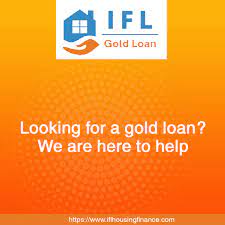 IFL Housing Finance Ltd Gold Loan